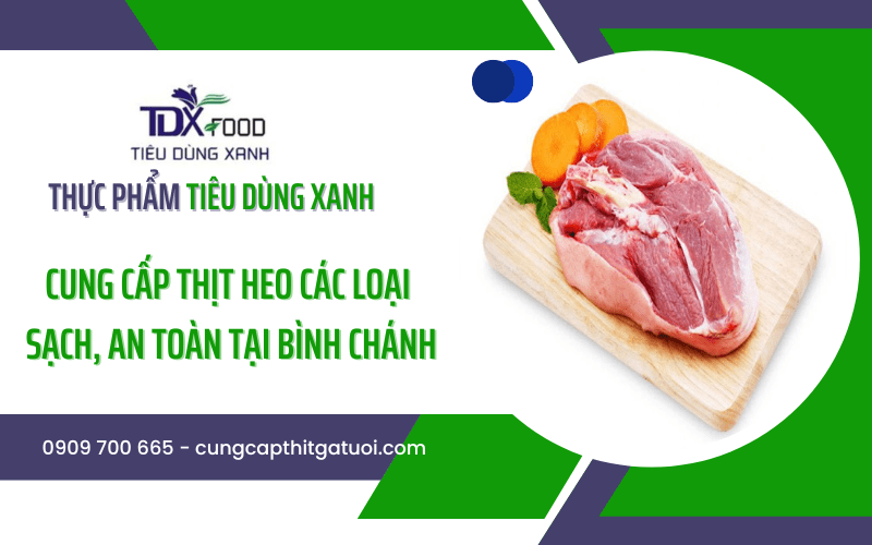 cung cấp thịt heo